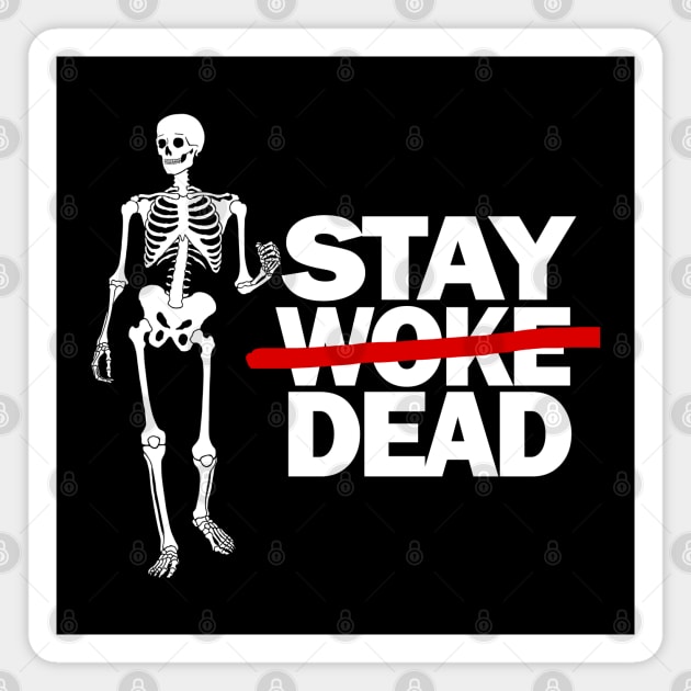 Stay Dead Magnet by BodinStreet